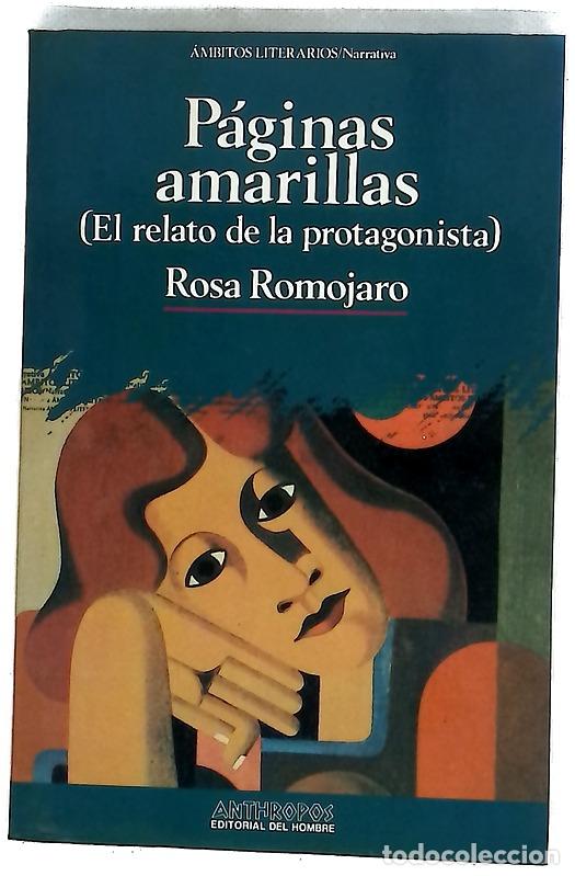 Libros: P&aacute;ginas amarillas (el relato de la protagonista)