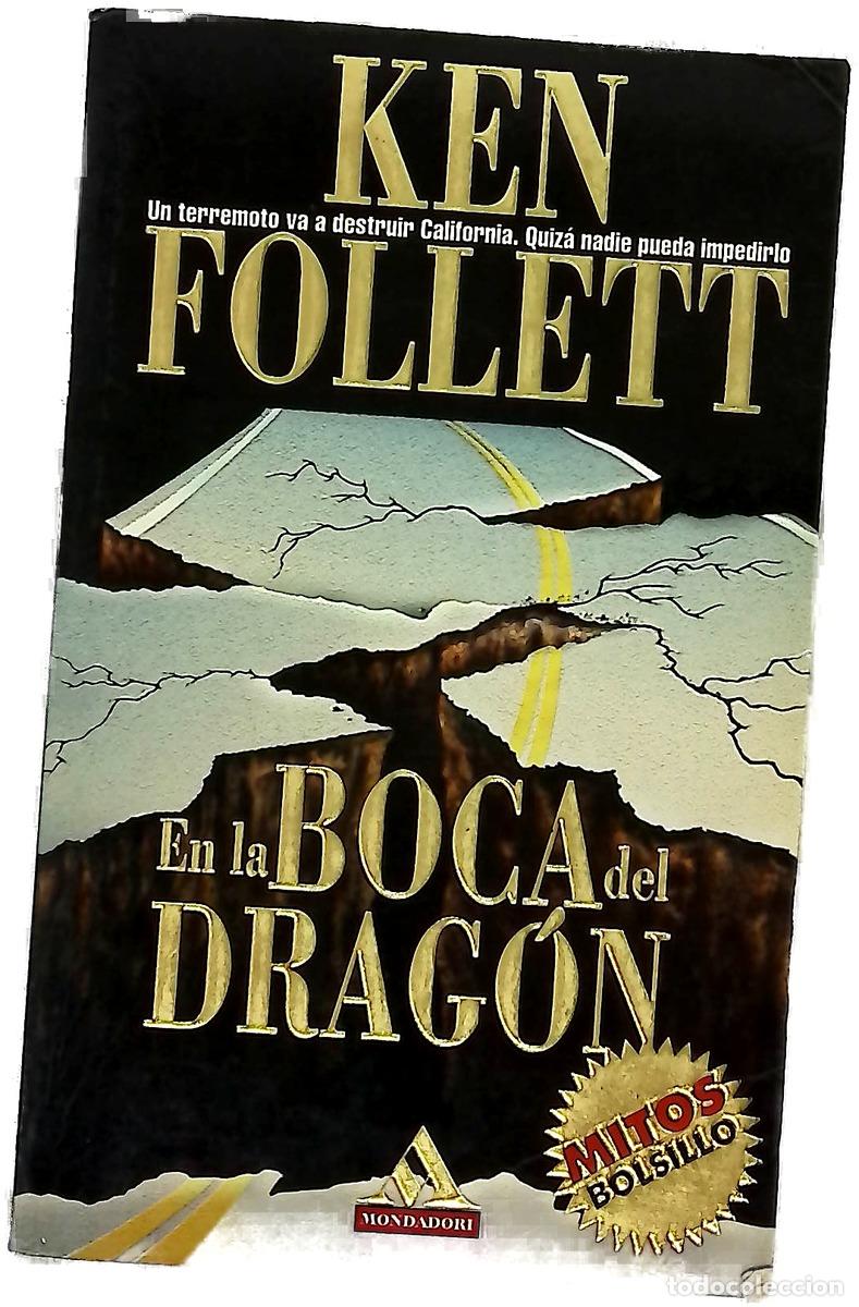 B&uuml;cher: En la boca del drag&oacute;n - Follett, Ken