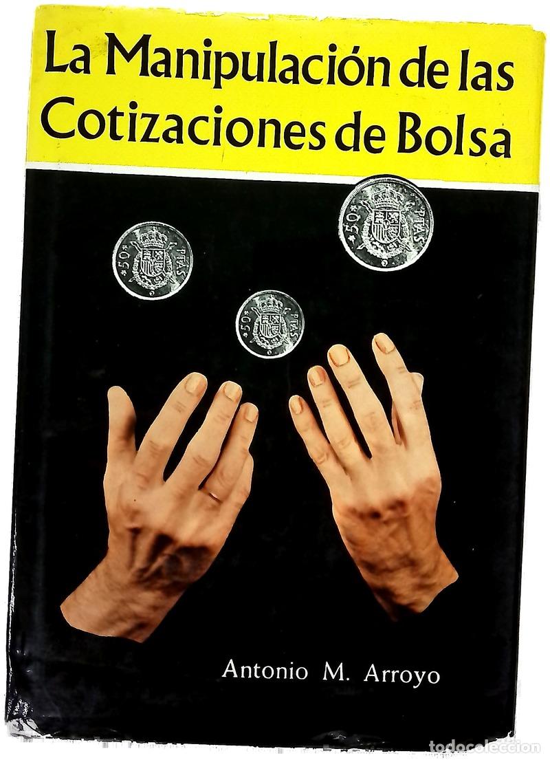 B&uuml;cher: La manipulaci&oacute;n de las cotizaciones de bolsa