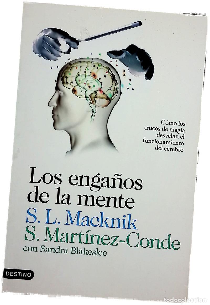 Libros: Los enga&ntilde;os de la mente : c&oacute;mo los trucos de magia desvelan el funcionamiento del cerebro