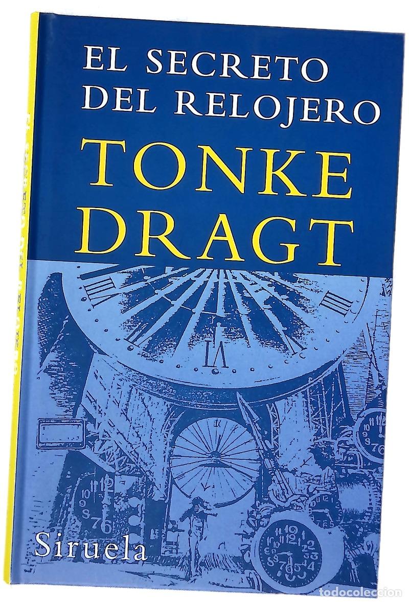 Libros: El secreto del relojero o El tiempo lo dir&aacute; o El tiempo te lo dir&aacute;