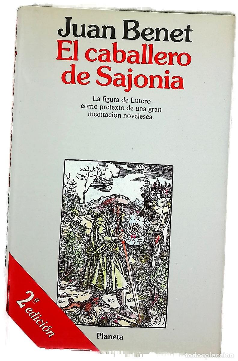 Libros: El caballero de Sajonia - Benet, Juan