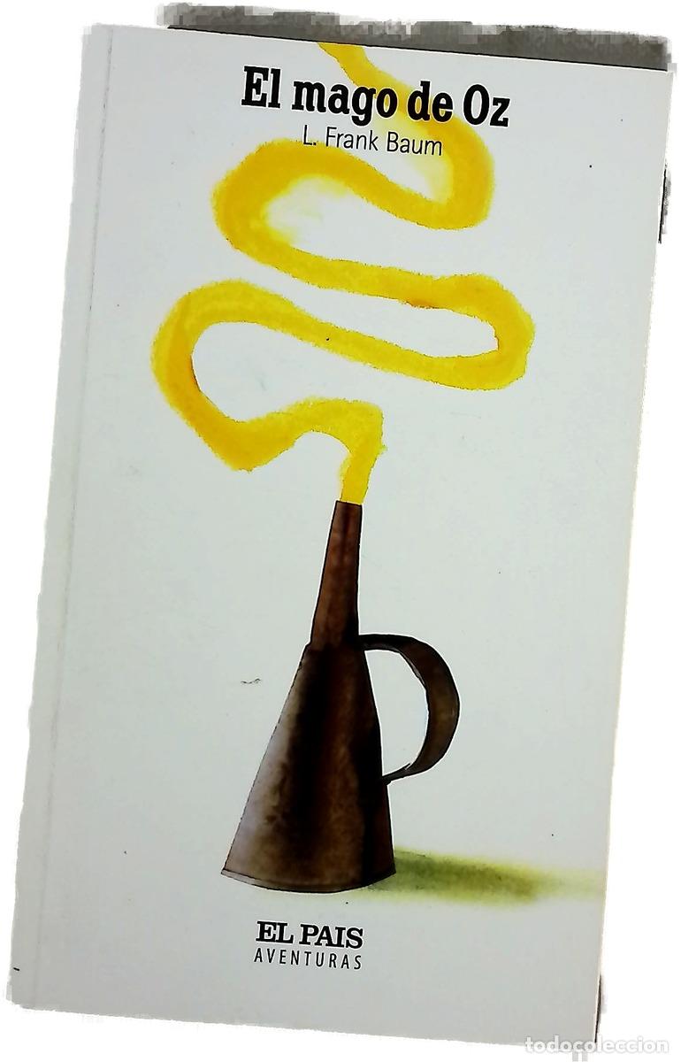 Libros: El mago de Oz - Baum, L. Frank; Espinosa, Gerardo