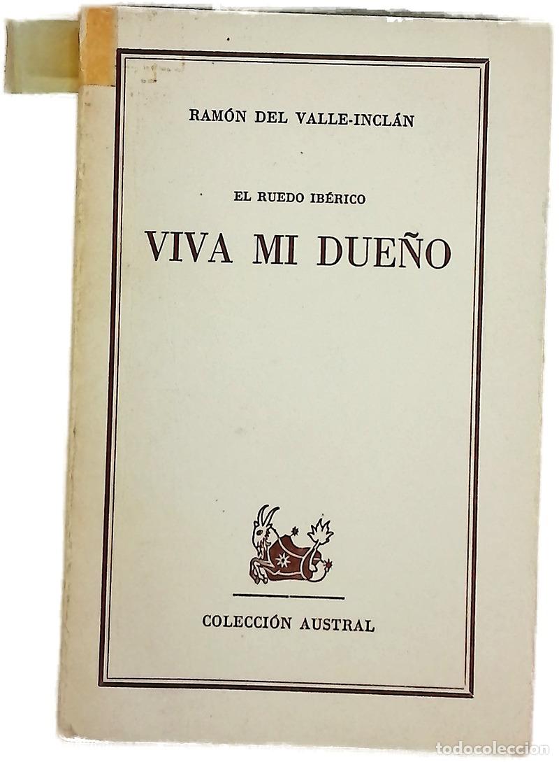 Libros: Viva mi due&ntilde;o - Valle-Incl&aacute;n, Ram&oacute;n del
