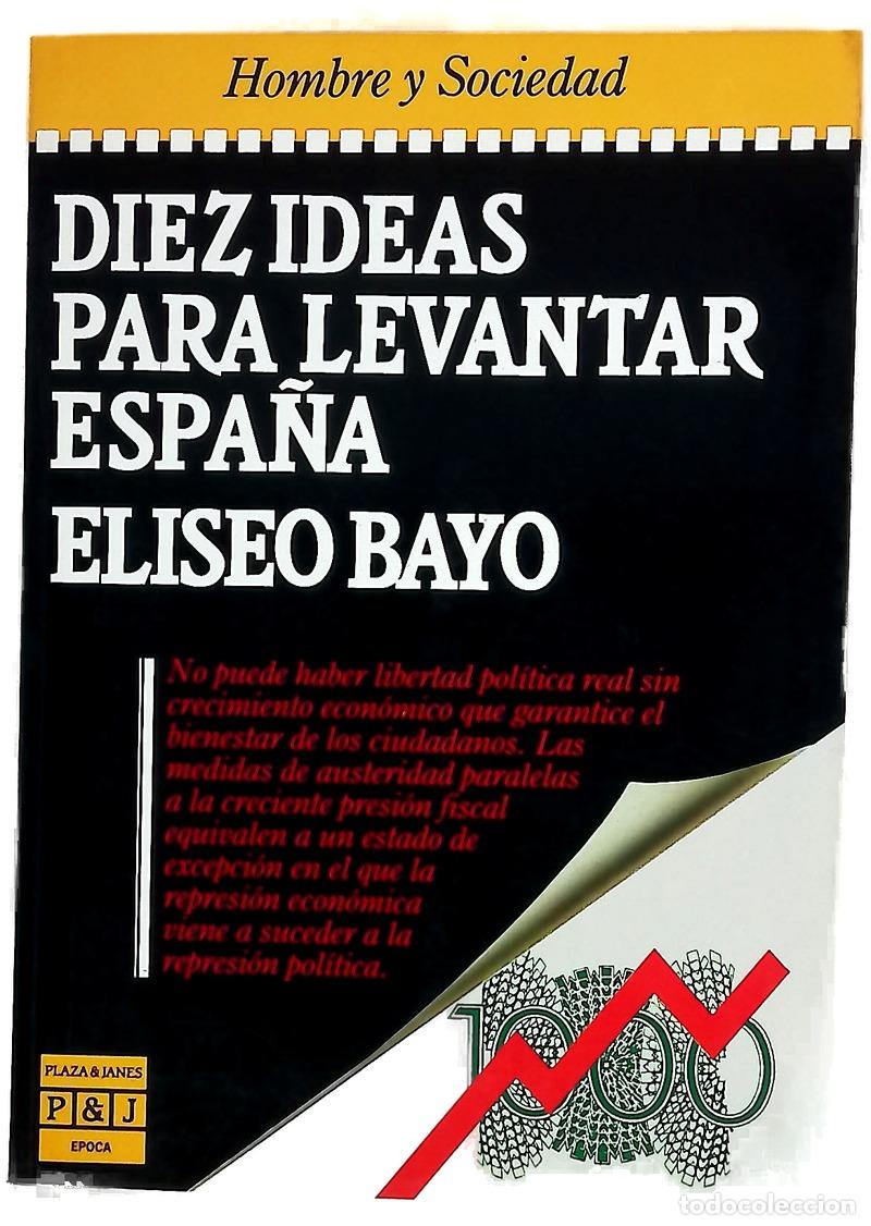 B&uuml;cher: Diez ideas para levantar Espa&ntilde;a
