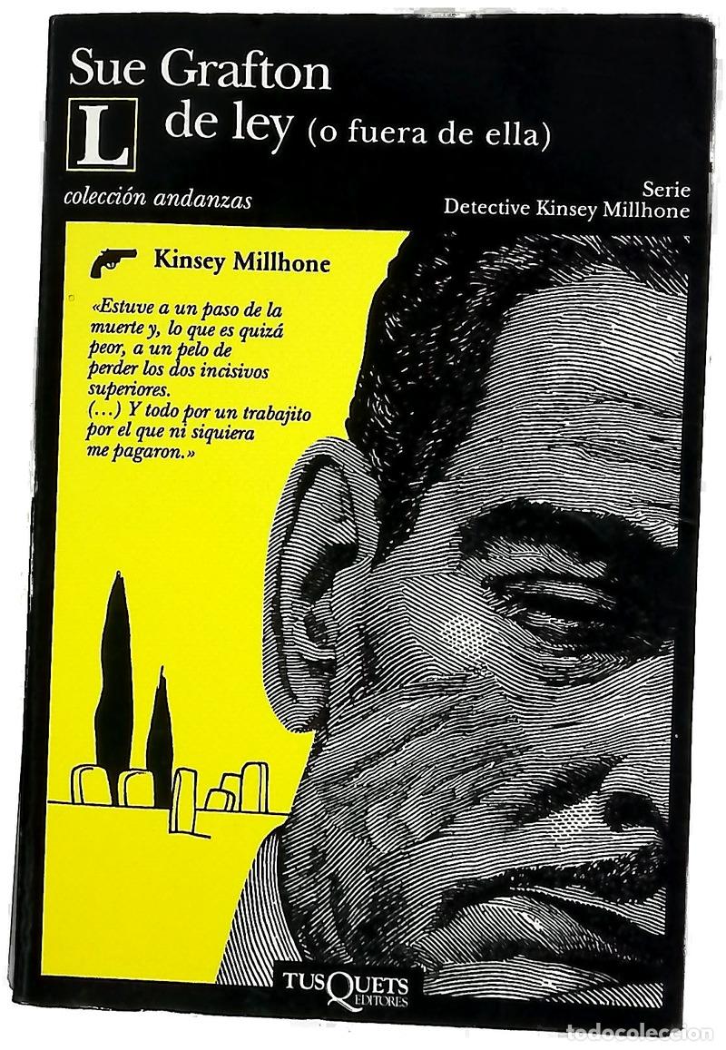 B&uuml;cher: L de ley - Grafton, Sue - Tusquets