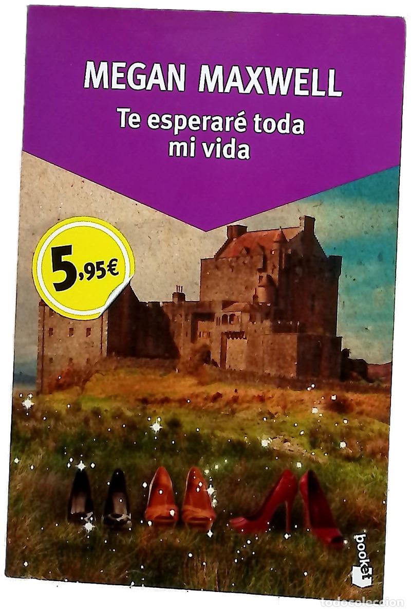B&uuml;cher: Te esperar&eacute; toda la vida - Maxwell, Megan
