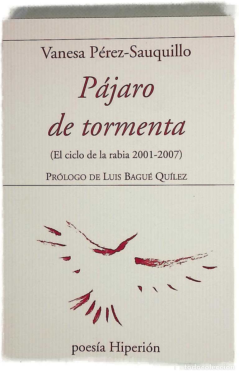 Livros em segunda m&atilde;o: P&aacute;jaro de tormenta : (el ciclo de la rabia 2001-2007)