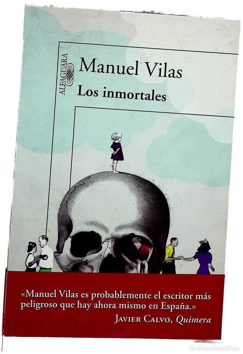 books: Los inmortales - Vilas, Manuel