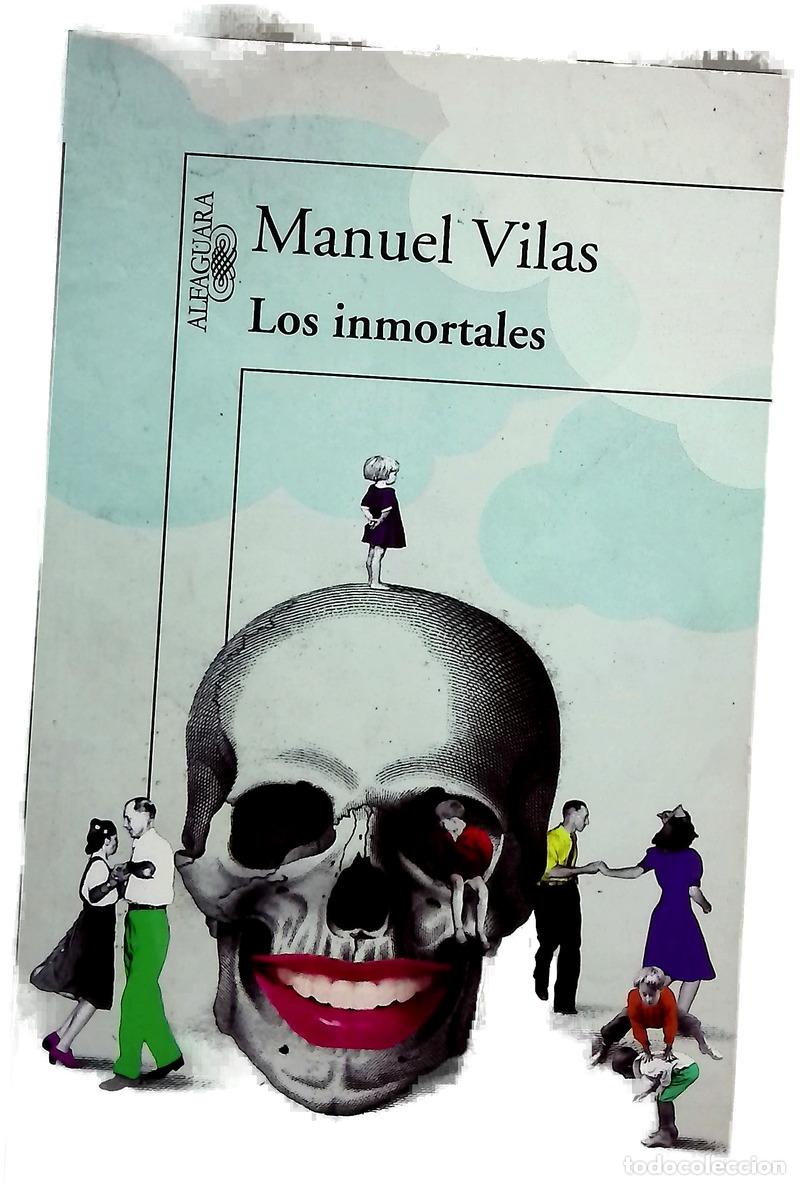 books: Los inmortales - Vilas, Manuel