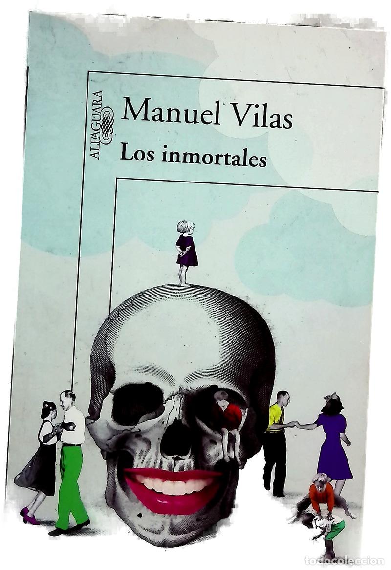 books: Los inmortales - Vilas, Manuel