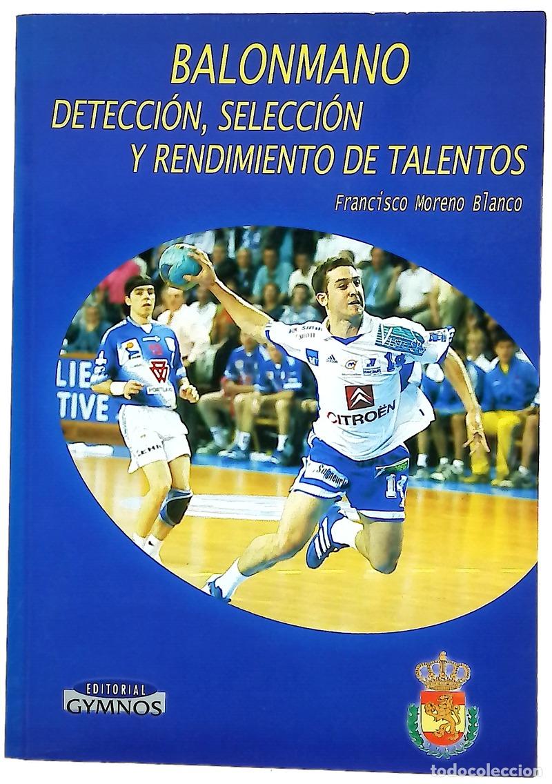 Livres: Balonmano detecci&oacute;n, selecci&oacute;n y rendimiento de talentos