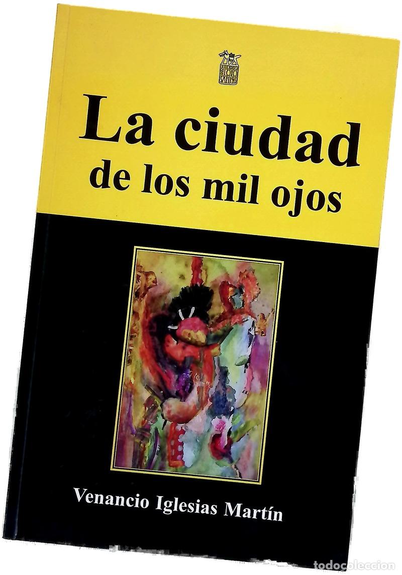 Livres: La ciudad de los mil ojos
