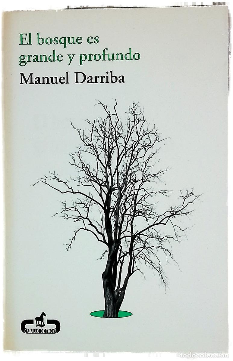 Livres: El bosque es grande y profundo