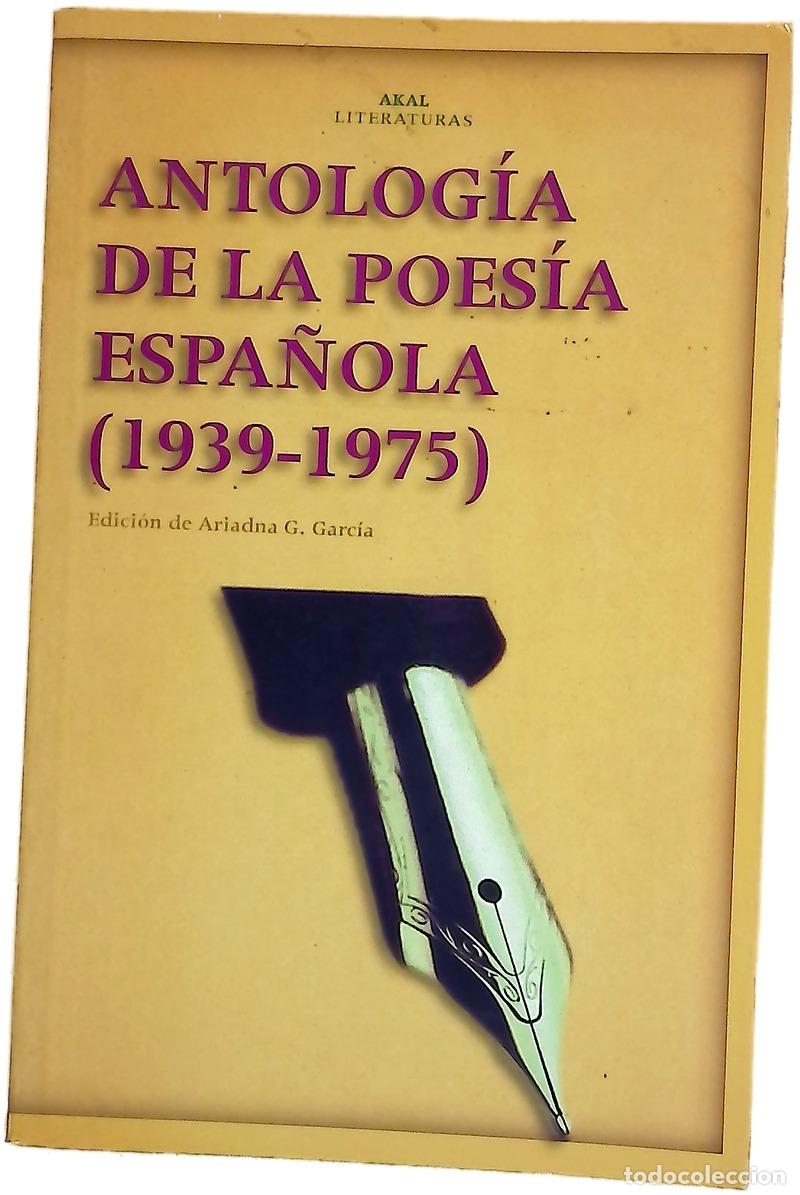 Livres: Antolog&iacute;a de la poes&iacute;a espa&ntilde;ola (1939-1975)