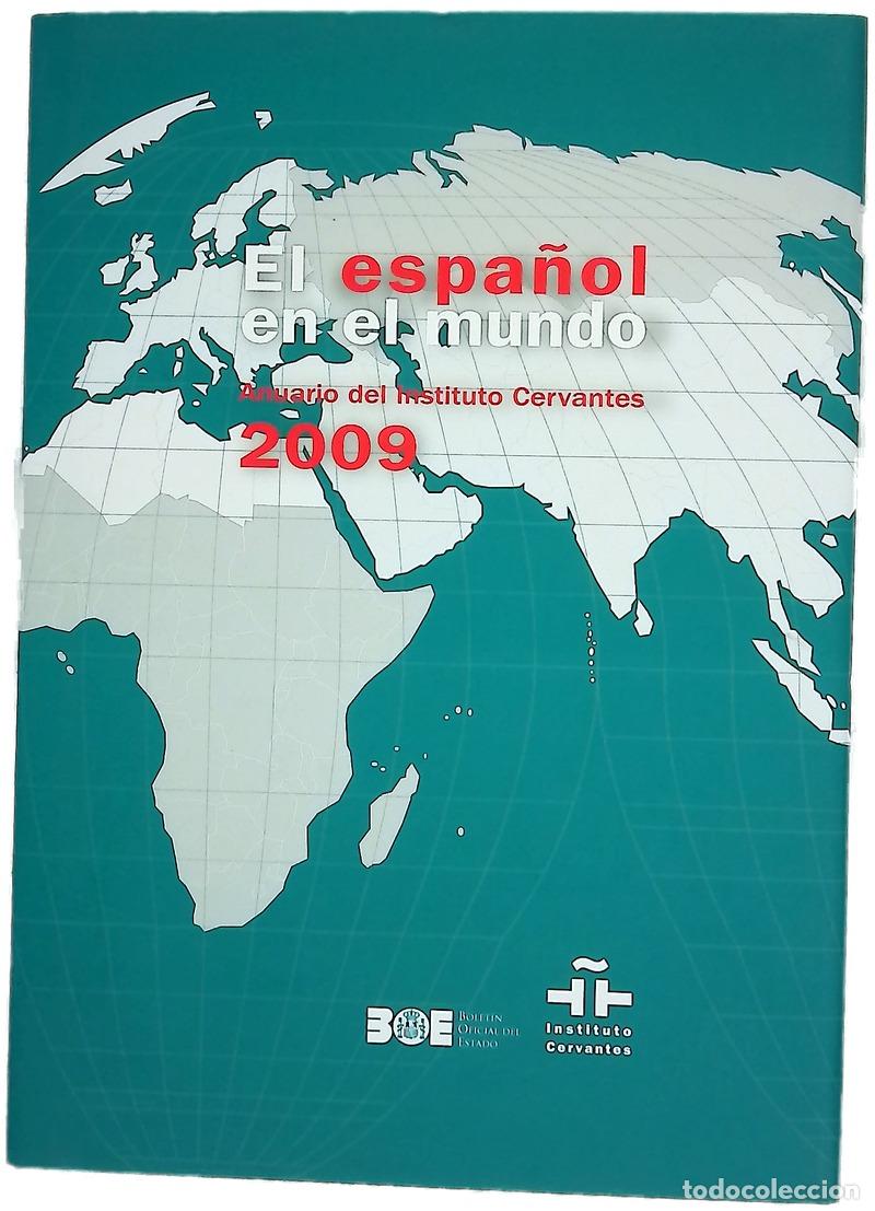 books: El Espa&ntilde;ol en el mundo anuario del Instituto Cervantes 2009