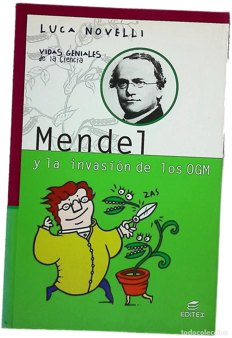 books: Mendel y la invasi&oacute;n de los OGM