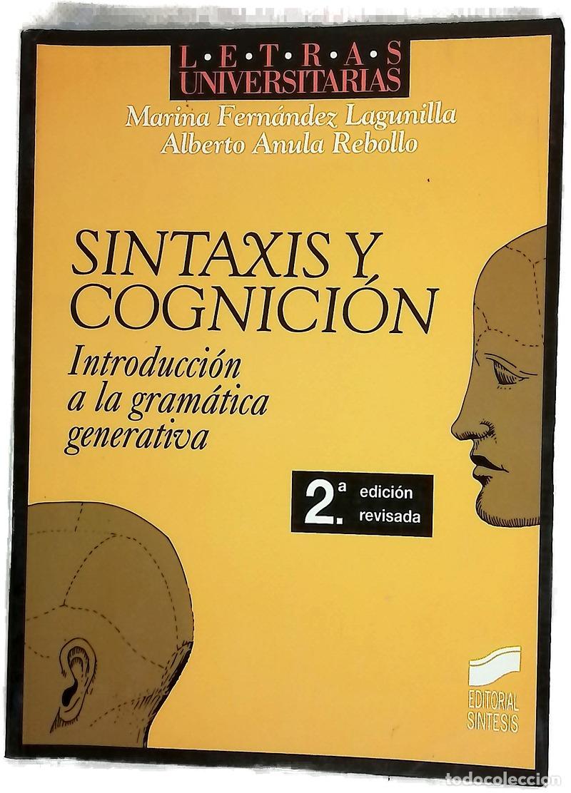 books: Sintaxis y cognici&oacute;n introducci&oacute;n al conocimiento, el procesamiento y los d&eacute;ficits sint&aacute;cticos