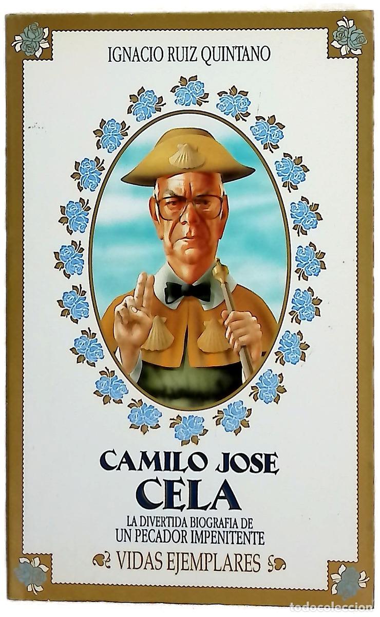 Libros: Camilo Jos&eacute; Cela - Ruiz Quintano, Ignacio