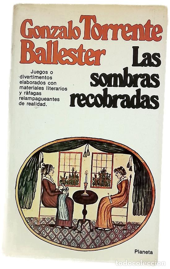 Libros: Las sombras recobradas - Gonzalo Torrente Ballester