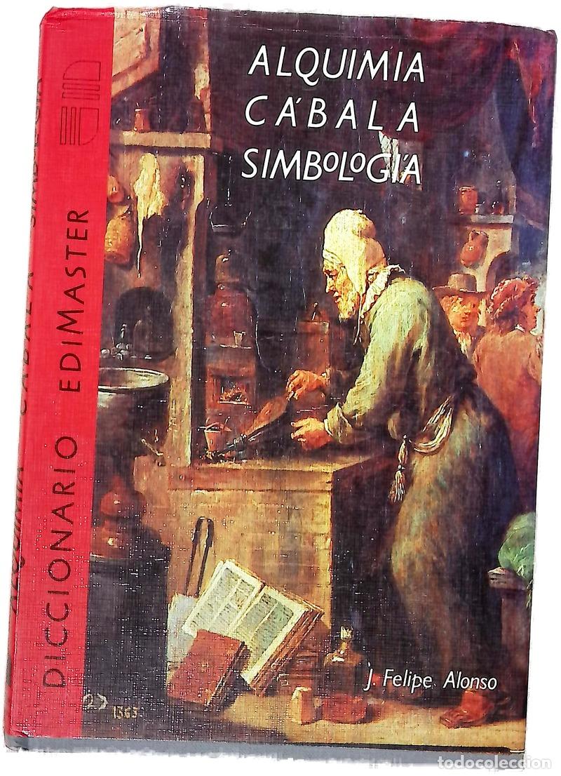 Libros: Diccionario de alquimia, c&aacute;bala, simbolog&iacute;a