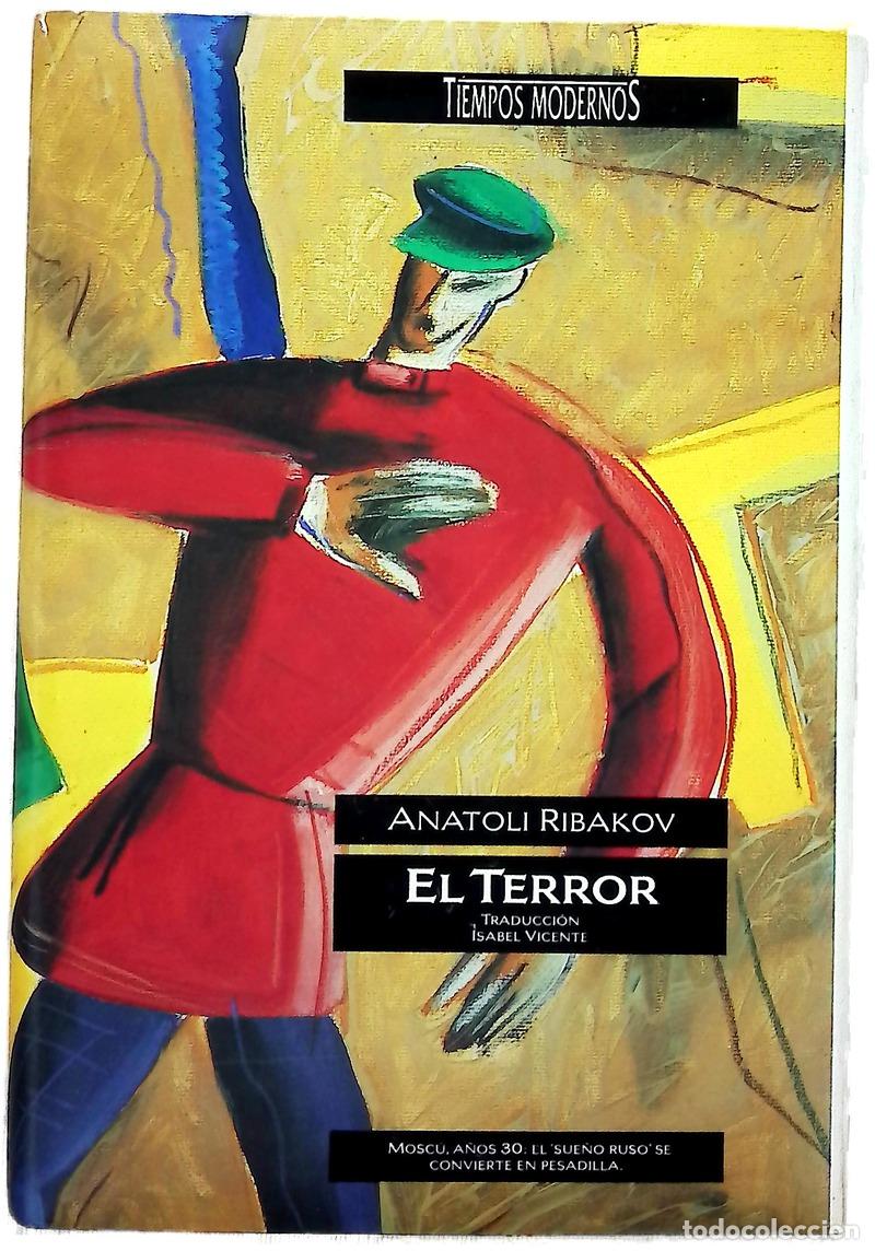 Libros: El terror - Rybakov, Anatolii Naumovich; Vicente, Isabel