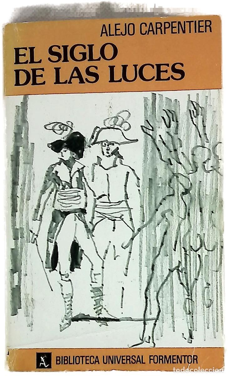 Libros: El siglo de las luces - Carpentier, Alejo