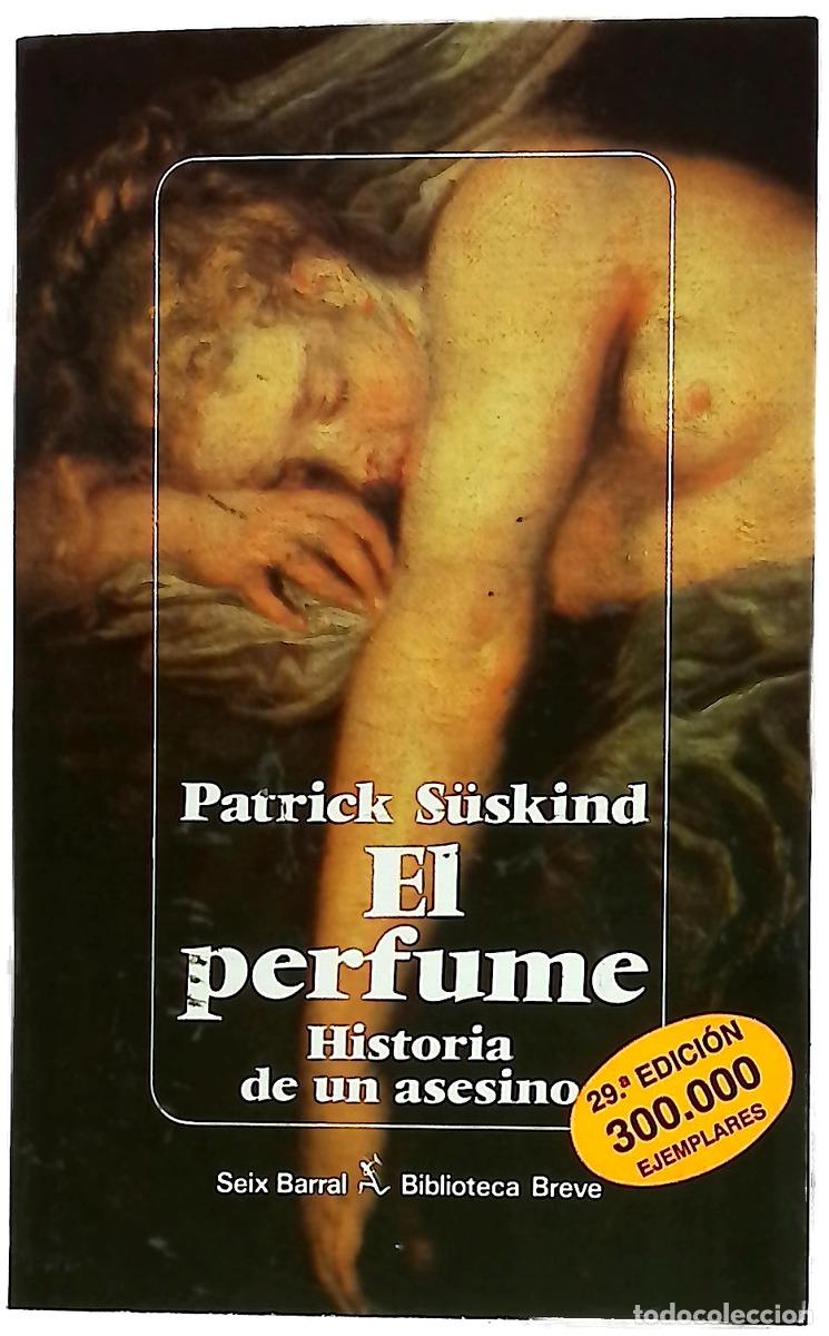 Libros: El perfume historia de un asesino