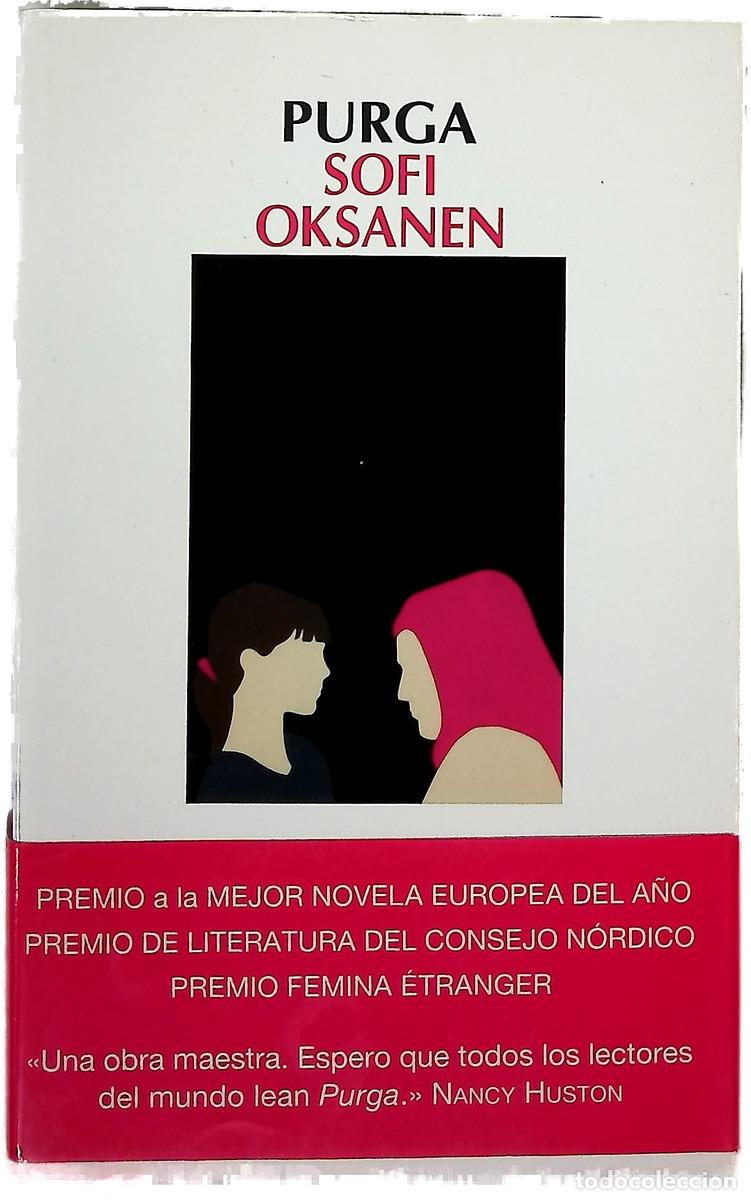 Livros em segunda m&atilde;o: Purga - Oksanen, Sofi; Ahola Rissanen, Tuula Marjatta; Gonz&aacute;lez Ahola, Tom&aacute;s