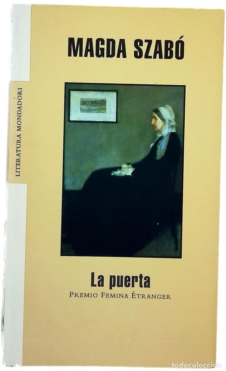 books: La puerta - Szab&oacute;, Magda - Mondadori