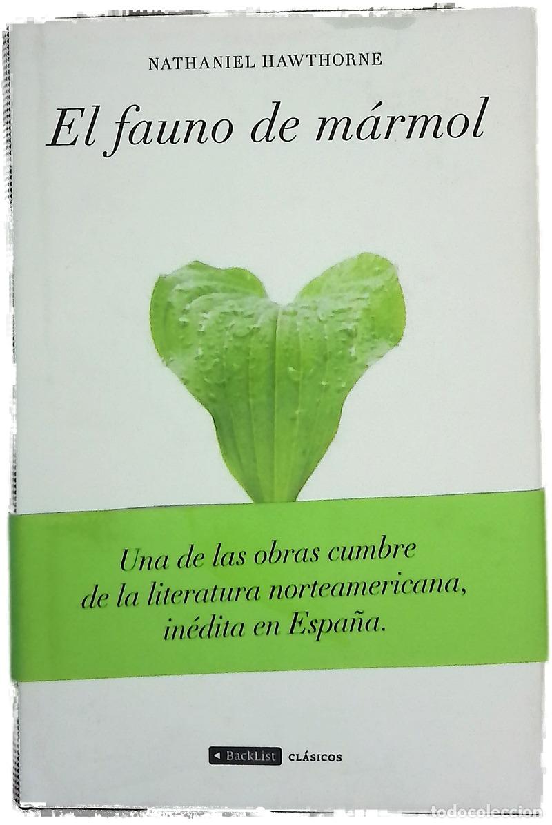 books: El fauno de m&aacute;rmol - Hawthorne, Nathaniel; Mart&iacute;n, Cristina