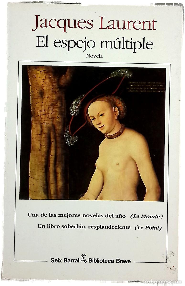Livres: El espejo m&uacute;ltiple - Saint-Laurent, C&eacute;cil; Escu&eacute;, Josep