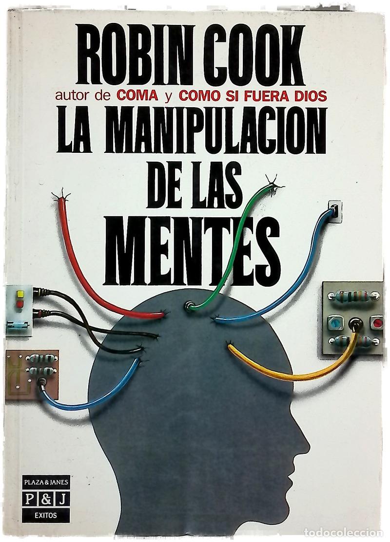 Livres: LA Manipulacion De Las Mentes/Mindbend