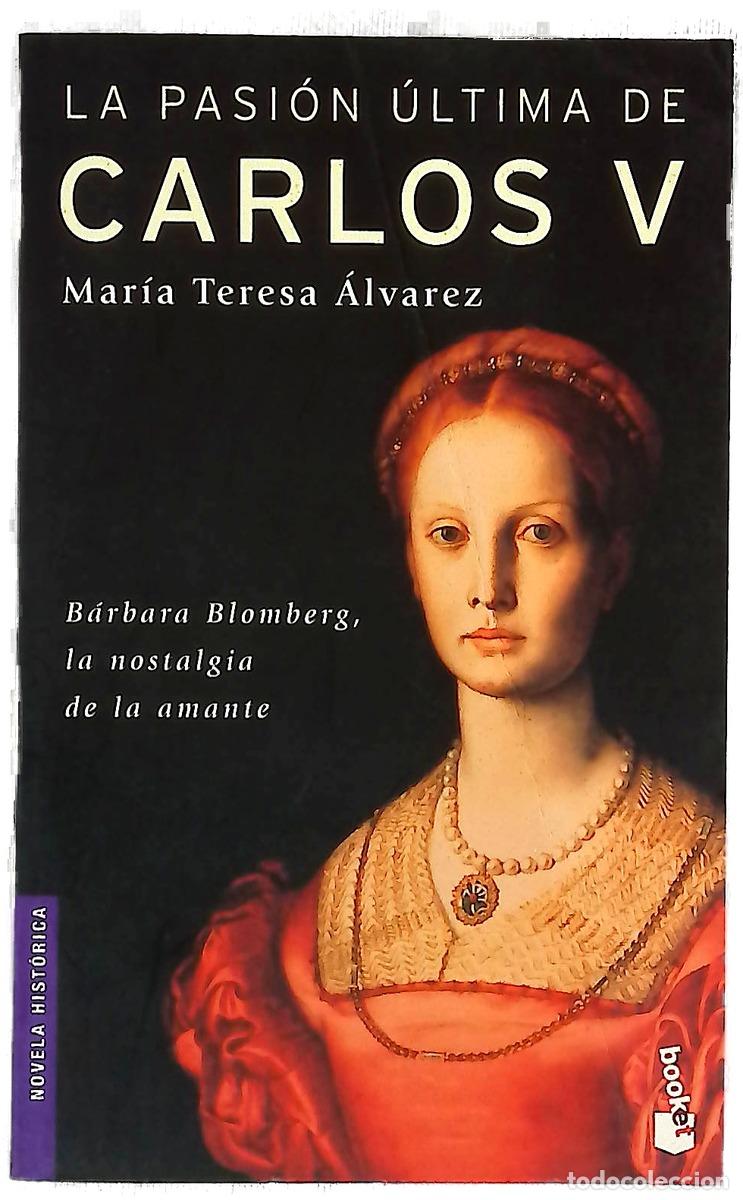 Livres: La pasi&oacute;n &uacute;ltima de Carlos V