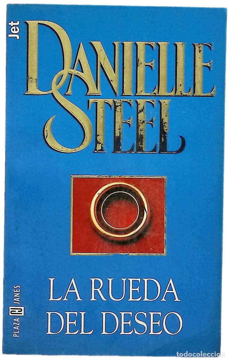 Livres: La rueda del deseo - Steel, Danielle