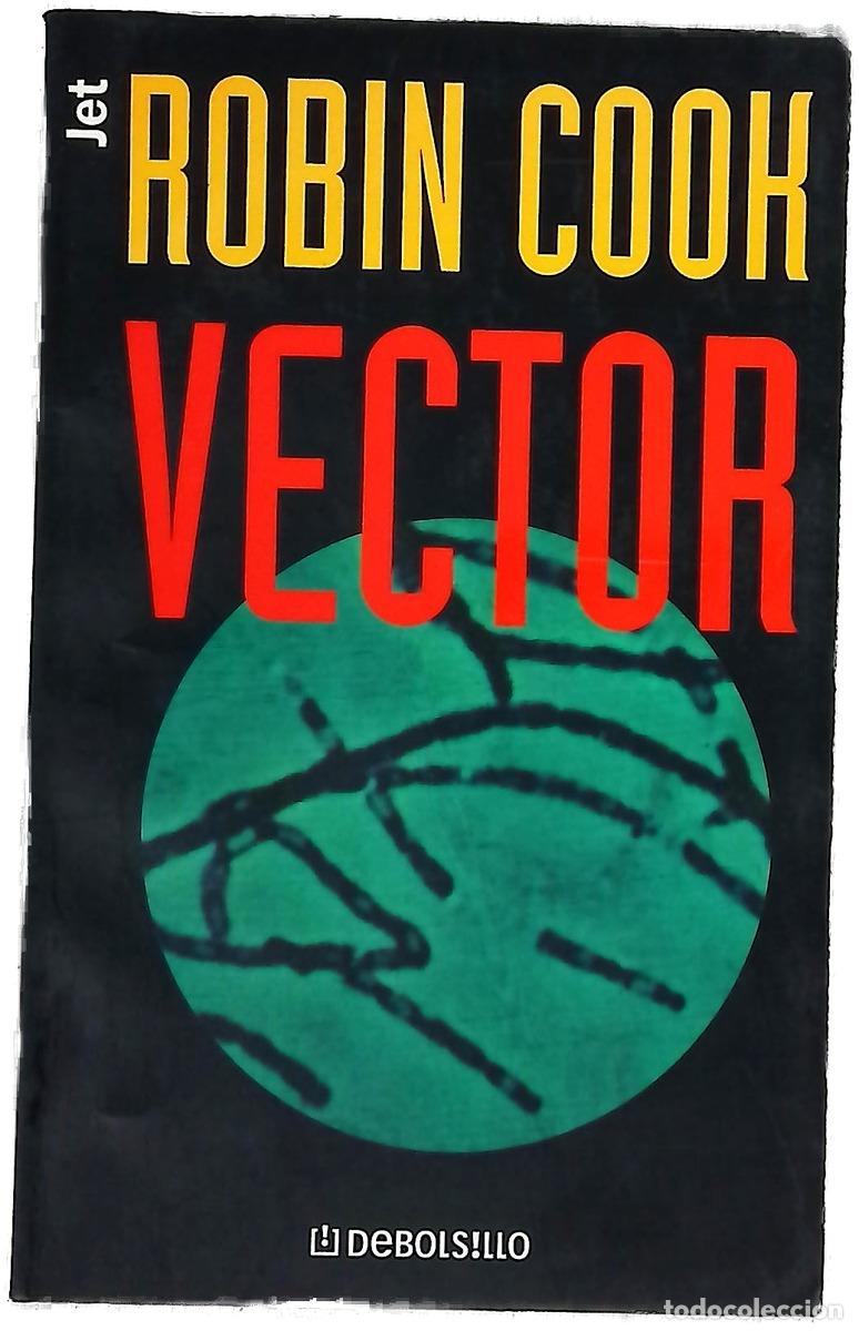 Libros: Vector - Cook, Robin - Debolsillo