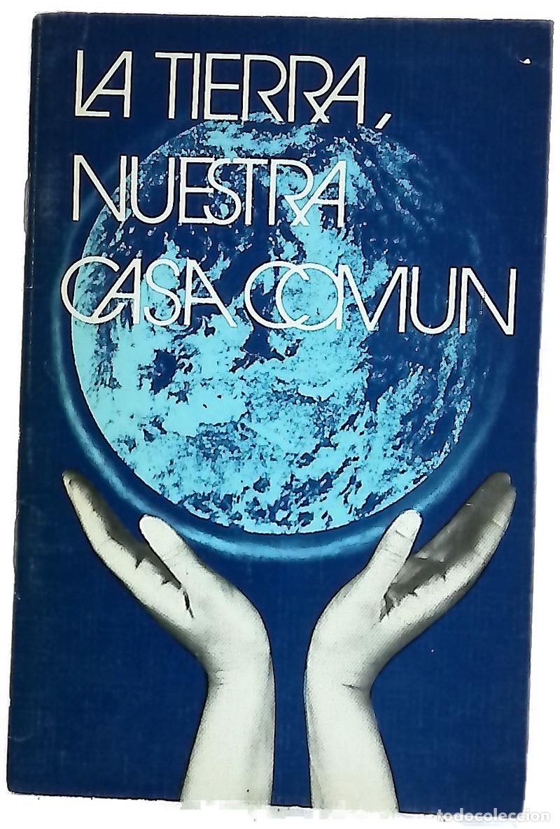 Libros: La Tierra, Nuestra Casa Com&uacute;n