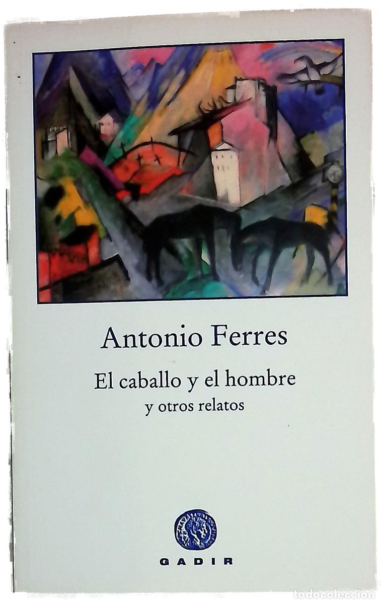 Libros: El caballo y el hombre y otros relatos