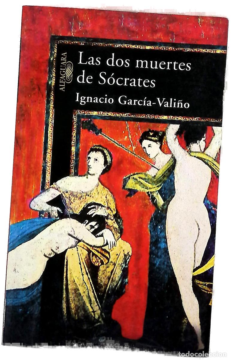 Libros: Las dos muertes de S&oacute;crates