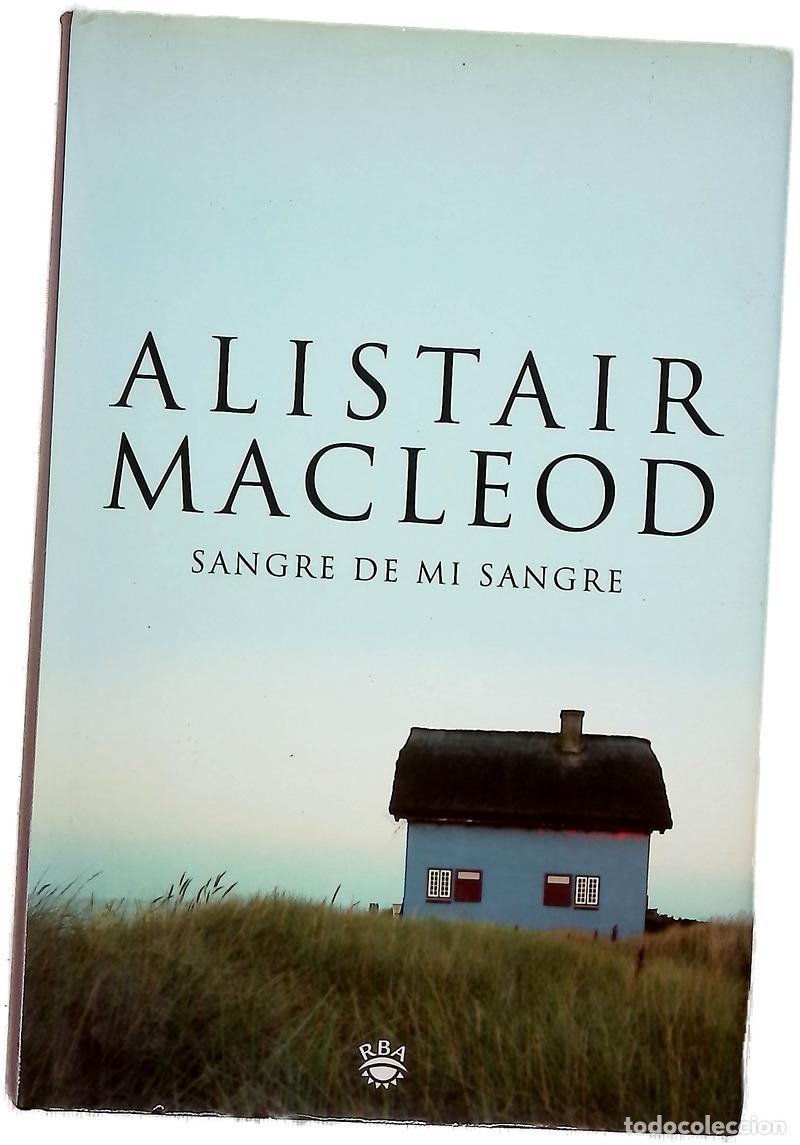 Libri di seconda mano: Sangre de mi sangre - MacLeod, Alistair; Mart&iacute;nez-Lage, Miguel