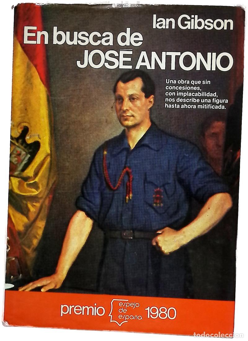 Libri di seconda mano: En busca de Jos&eacute; Antonio - Gibson, Ian