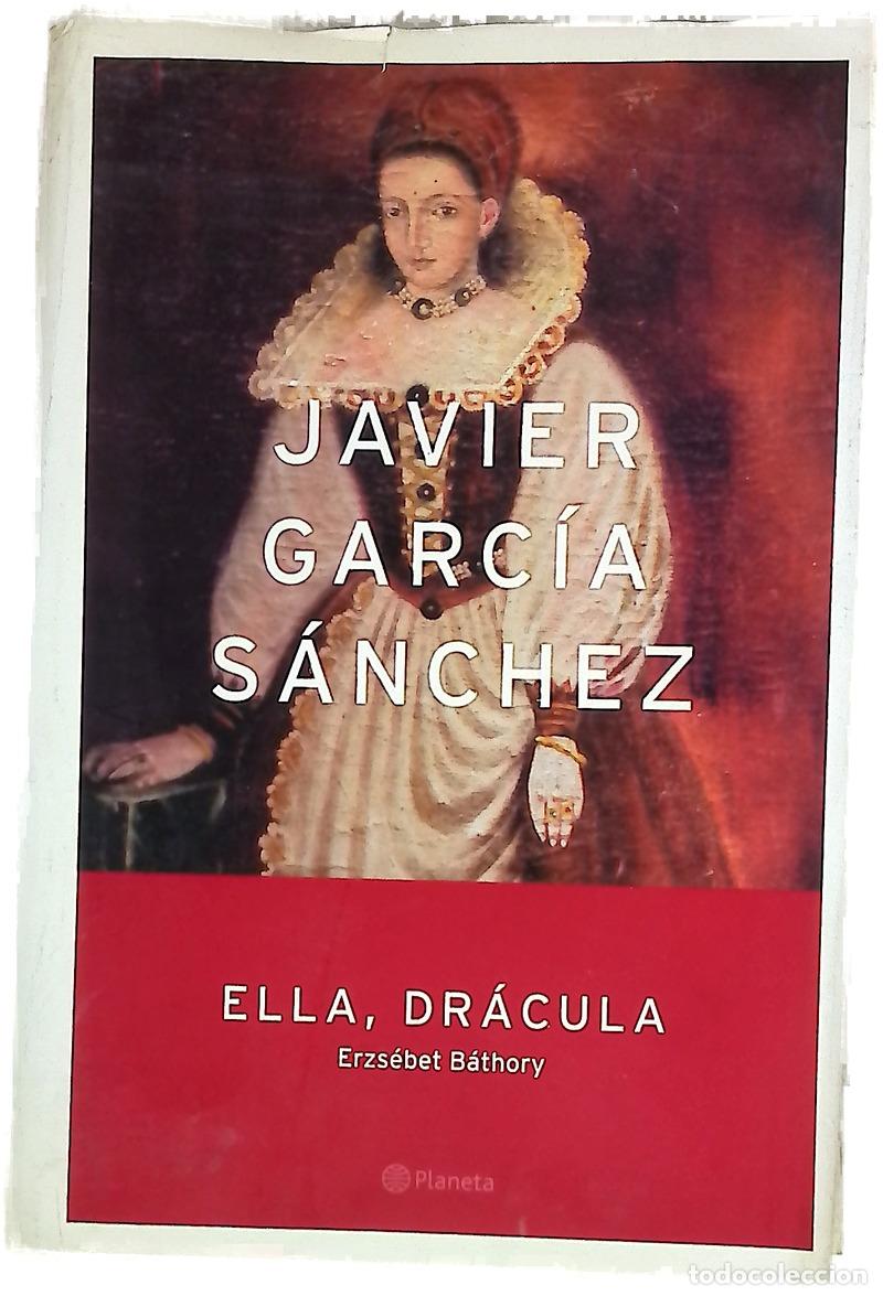 Libros: Ella, Dr&aacute;cula - Garc&iacute;a S&aacute;nchez, Javier