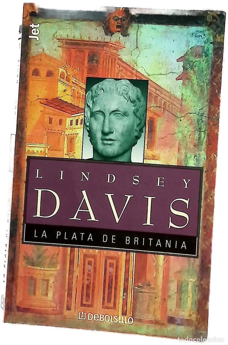 Livros em segunda m&atilde;o: La plata de Britania - Davis, Lindsey
