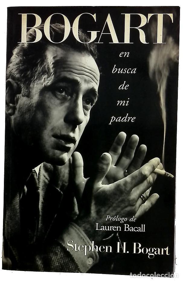 Livros em segunda m&atilde;o: Bogart en busca de mi padre