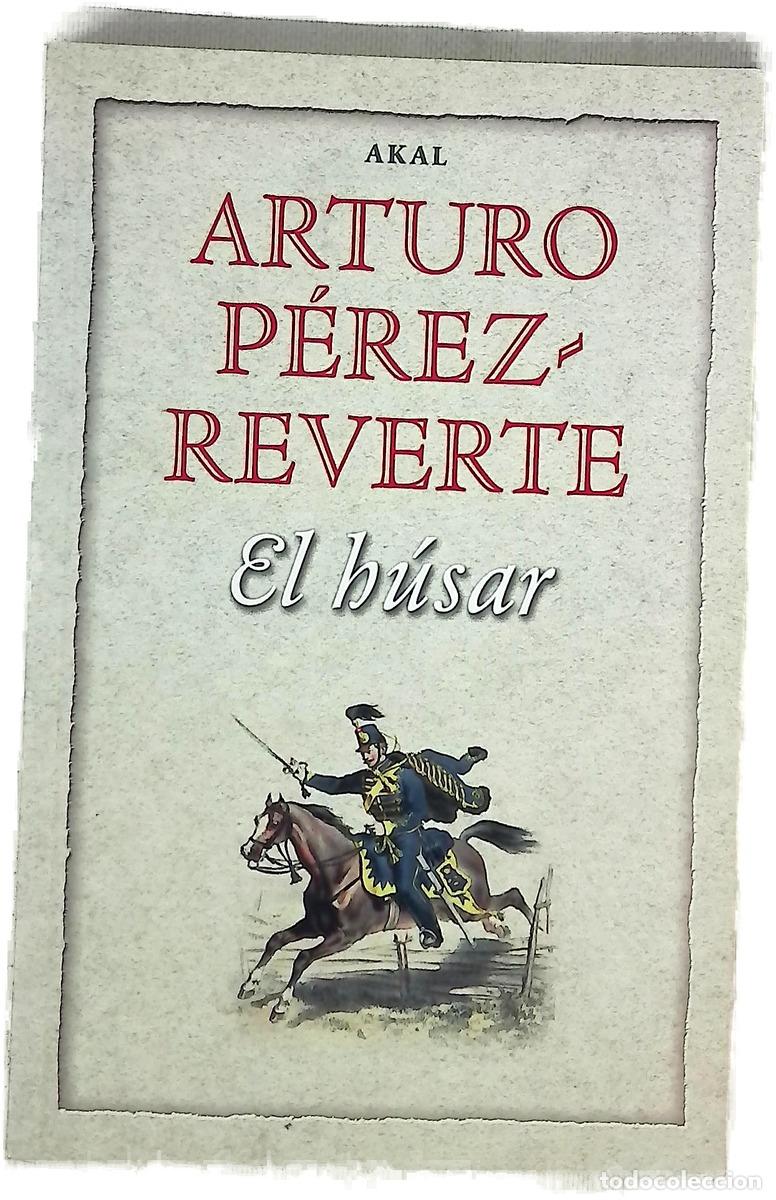 Livros em segunda m&atilde;o: El húsar - Arturo P&eacute;rez-Reverte