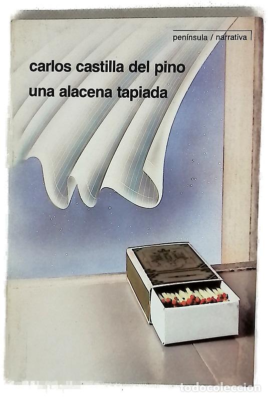 Libros: Una alacena tapiada - Castilla del Pino, Carlos - Foto 1