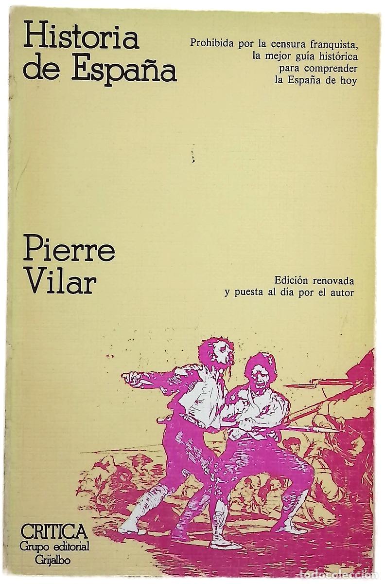 Libri di seconda mano: Historia de Espa&ntilde;a - Vilar, Pierre
