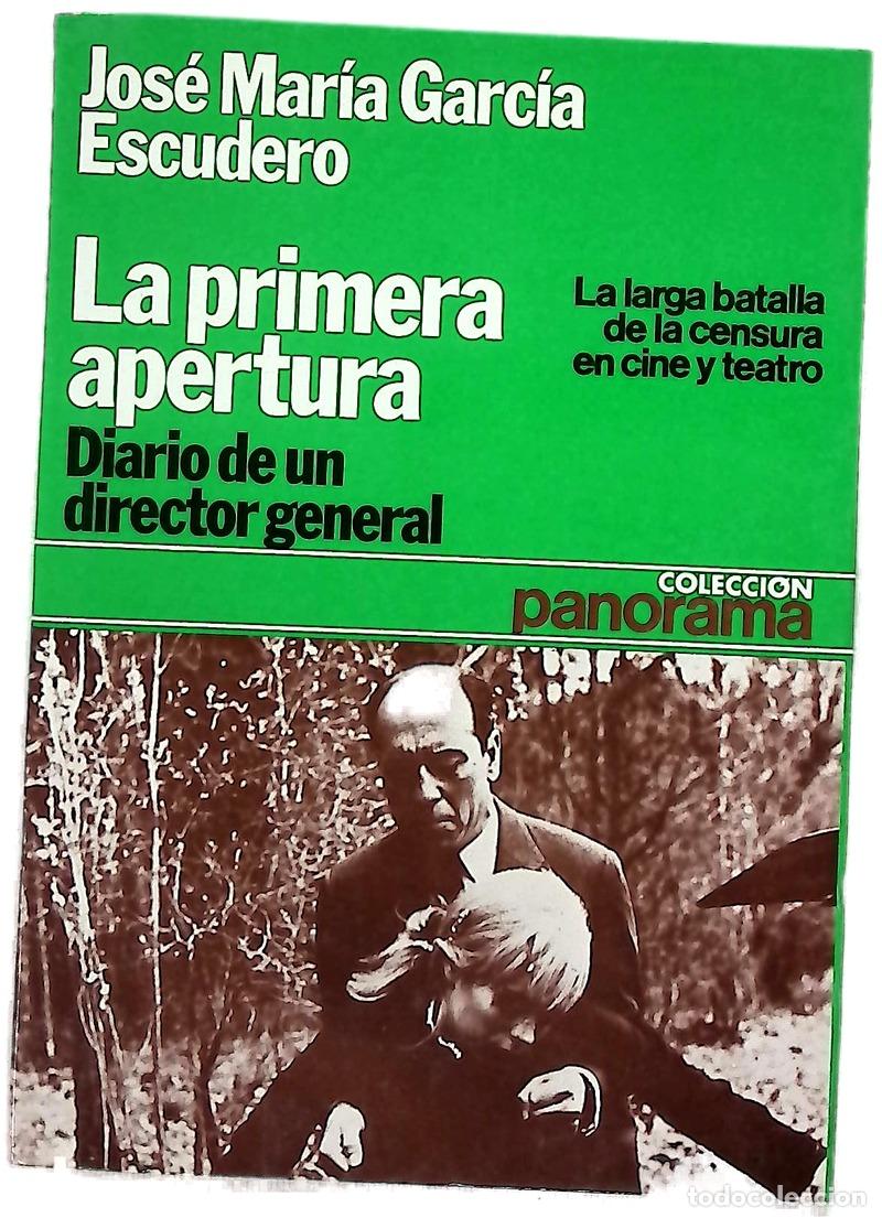 Libri di seconda mano: La primera apertura - Garc&iacute;a Escudero, Jos&eacute;
