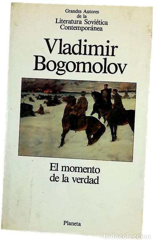 Libri di seconda mano: El momento de la Verdad - Bogomolov, Vladimir; G&uuml;ell, Josep M