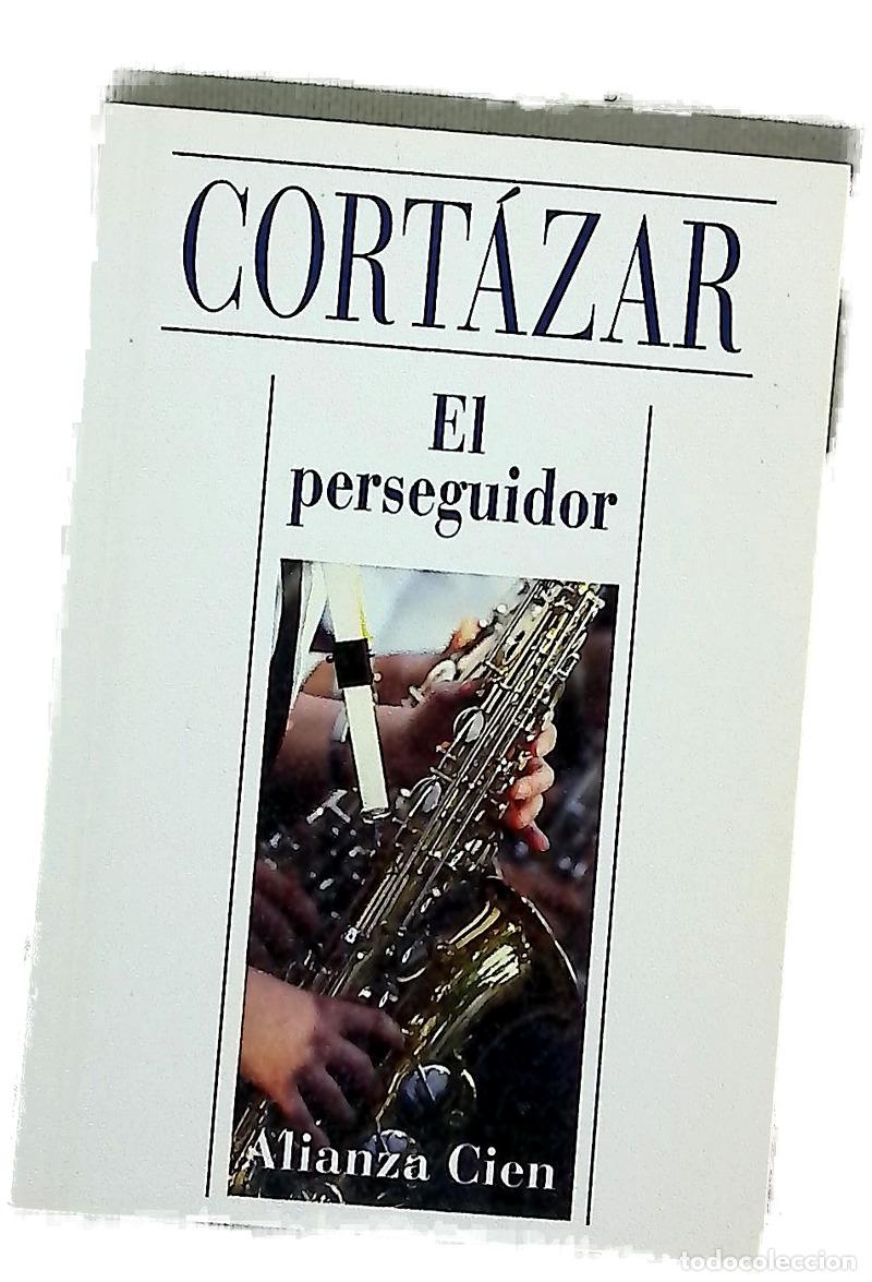 Libros: El perseguidor - Cort&aacute;zar, Julio